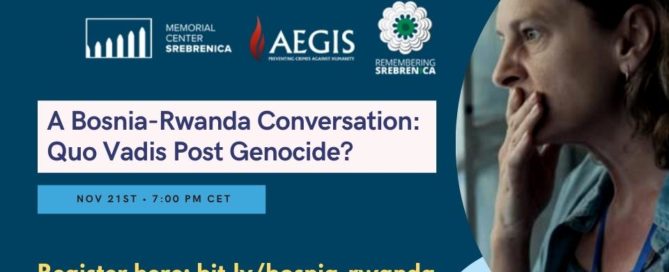 A Bosnia-Rwanda Conversation: Quo Vadis Post Genocide?